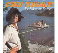 Costa Cordalis - Der Wein von Samos/Das kleine Haus am Meer (7" Vinyl Single)(1979)(CBS S 7392)