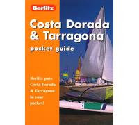 Costa Dorada and Tarragona Pocket Guide (Berlitz Pocket Guides)