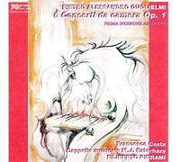 Costa - Guglielmi: 6 Concerti da Camera op.1 for Piano & Orchestra