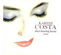Costa Karine - She's Leaving Home