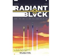 Radiant Black, Volume 2: A Massive-Verse Book