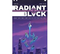 Radiant Black, Volume 3: A Massive-Verse Book