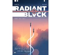 Radiant Black, Volume 4: A Massive-Verse Book