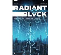 Radiant Black Volume 8 : A Massive-Verse Book
