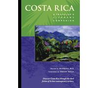 Costa Rica: A Traveler's Literary Companion: 1 (Traveler's Literary Companions, 1)