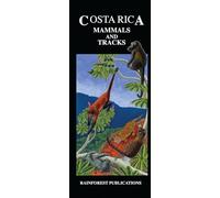 Costa Rica: Mammals and Tracks