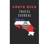 Costa Rica Travel Journal: 2 in 1 Composition Notebook Combining Lined Writing Paper And Itinerary List Paper