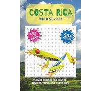 Costa Rica Word Search Puzzle Book: Word Searches with Easy-to-Read Print About Costa Rican Places, Activities, Wildlife, and More | 6x9 inches, 110 ... Seekers, and Anyone Seeking Pura Vida