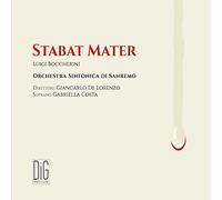 Costa/Sinfonica Di Sanremo - Luigi Boccherini: Stabat Mater