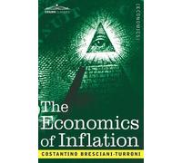 Costantino Bresciani-Turroni The Economics of Inflation (Paperback) (US IMPORT)