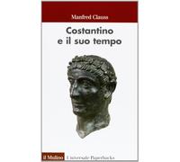 Costantino e il suo tempo