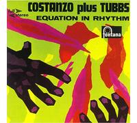 Costanzo Plus Tubbs: Equation In Rhythm(Reissue)