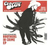 Costar - Brothers In Crime Ep