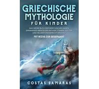 Costas Samaras Griechische Mythologie für Kinder: Das große Buch der (Paperback)