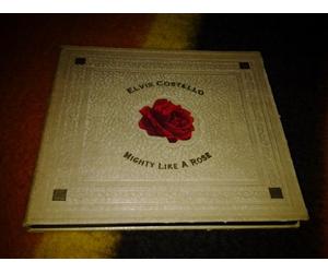 Costello, Elvis - Mighty Like a Rose/Ltd Edit Digipak