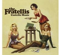 The Fratellis – Costello Music – Island