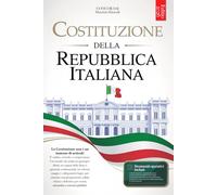 COSTITUZIONE DELLA REPUBBLICA ITALIANA: 6 VOLUMI IN 1 - Testo integrato con lettura guidata. Perfetto per esami, Università e Concorsi Pubblici: Mappe, Tabelle e Metodo di Ripasso +RISORSE DIGITALI