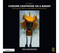 Costume Craftwork on a Budget : Clothing, 3-D Makeup, Wigs, Millinery & Accessories