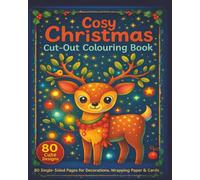 Cosy Christmas Cut-Out Colouring Book: By Fairy Tale Finds