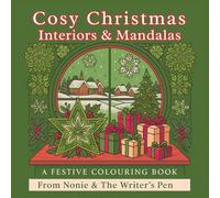 Cosy Christmas Interiors & Mandalas: A Festive Colouring Book