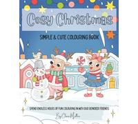 Cosy Christmas: Simple and cute colouring book