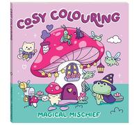 Cosy Colouring Magical Mischief