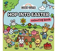 Cosy Cute Hop into Easter : Colouring Book