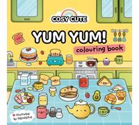 Cosy Cute Yum Yum : Colouring Book