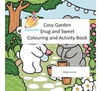 Cosy garden snug and sweet colouring and activity book
