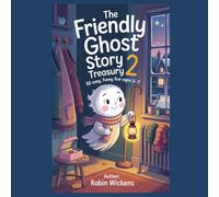 Cosy Ghost Stories 2: A Humorous, Warm Story Treasury for Children (The Cosy Story Treasury)