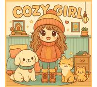 cosy girl: A easy and cute Coloring Book of Cuddles for adults and teens , Featuring girls and pets in Cozy Daily Activities