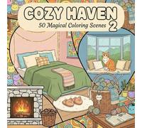 Cosy Haven -2: 50 magical coloring scenes|relaxing scenes for colouring| adults colouring book