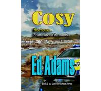 Cosy: Nice house, shame about the murder: 1 (Cosy crime)