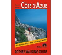 Cote d'Azur : The Finest Valley and Mountain Walks
