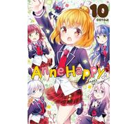 Cotoji - Anne Happy, Vol. 10: Unhappy Go Lucky! Volume 10 (ANNE HAPPY GN)
