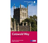 Cotswold Way: National Trail Guide
