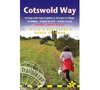 Cotswold Way, (Trailblazer British Walking Guide) 44 Trail Maps & 8 Town Plans, Planning, Places to Stay, Places to Eat (Trailblazer British Walking ... plans (Trailblazer British Walking Guides)