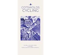 COTSWOLDS CYCLING: So We'll Go Once More, A-Roving...Down Country Lanes & Byways: 02 (CYCLING COUNTRY LANES & BYWAYS)