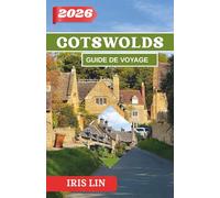 COTSWOLDS GUIDE DE VOYAGE 2026