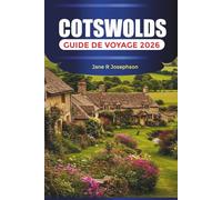 COTSWOLDS Guide de voyage 2026: Sentiers naturels, villages pittoresques et escapades pittoresques en Angleterre