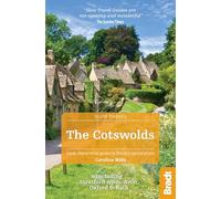 Cotswolds: Including Stratford-upon-Avon, Oxford & Bath (Bradt Travel Guides (Slow Travel series))