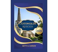 Cotswolds Reisgids 2026