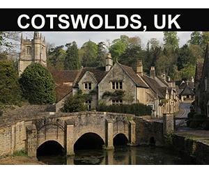 Cotswolds, UK: Castle Combe, Malmesbury, Bibury, Stow, Slaughter, Bourton-on the-Water and Tetbury.
