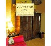 Cottage: English Country Style (The Library of Interior Detail)