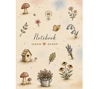Cottage Garden Notebook: For Notes, Writing, Garden Thoughts and Everyday Inspiration, 6 x 8 Inch, 160 Pages