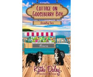 Cottage on Gooseberry Bay: Deadly Ties: 21
