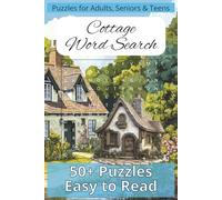 Cottage Word Search Puzzle Book: Relaxing Puzzles with Cozy Cabin and Nature Themes | 6x9 inches, 110 pages | 50+ Puzzles ... Gift for Leisure, Vacations, and Holidays