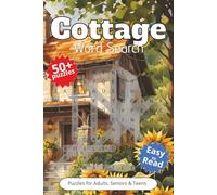 Cottage Word Search Puzzle Book: Word Searches with Easy to Read Print about Cottagecore, Cottages, Cozy places and More | 6x9 inches, 110 pages | 50+ ... Gift for Vacations, Holidays and Spare Times