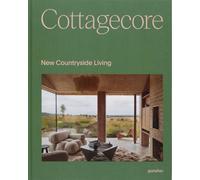 Cottagecore: New Countryside Living