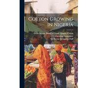Cotton Growing In Nigeria